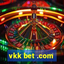 vkk bet .com